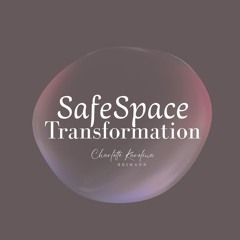 SafeSpace Transformation