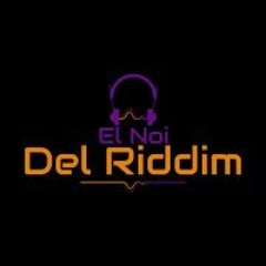 El Noi del Riddim