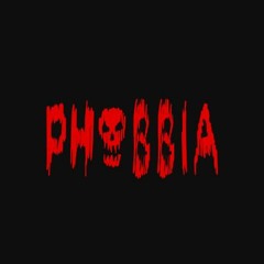 Sir.Phobbia