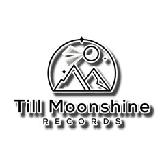 Till Moonshine Records