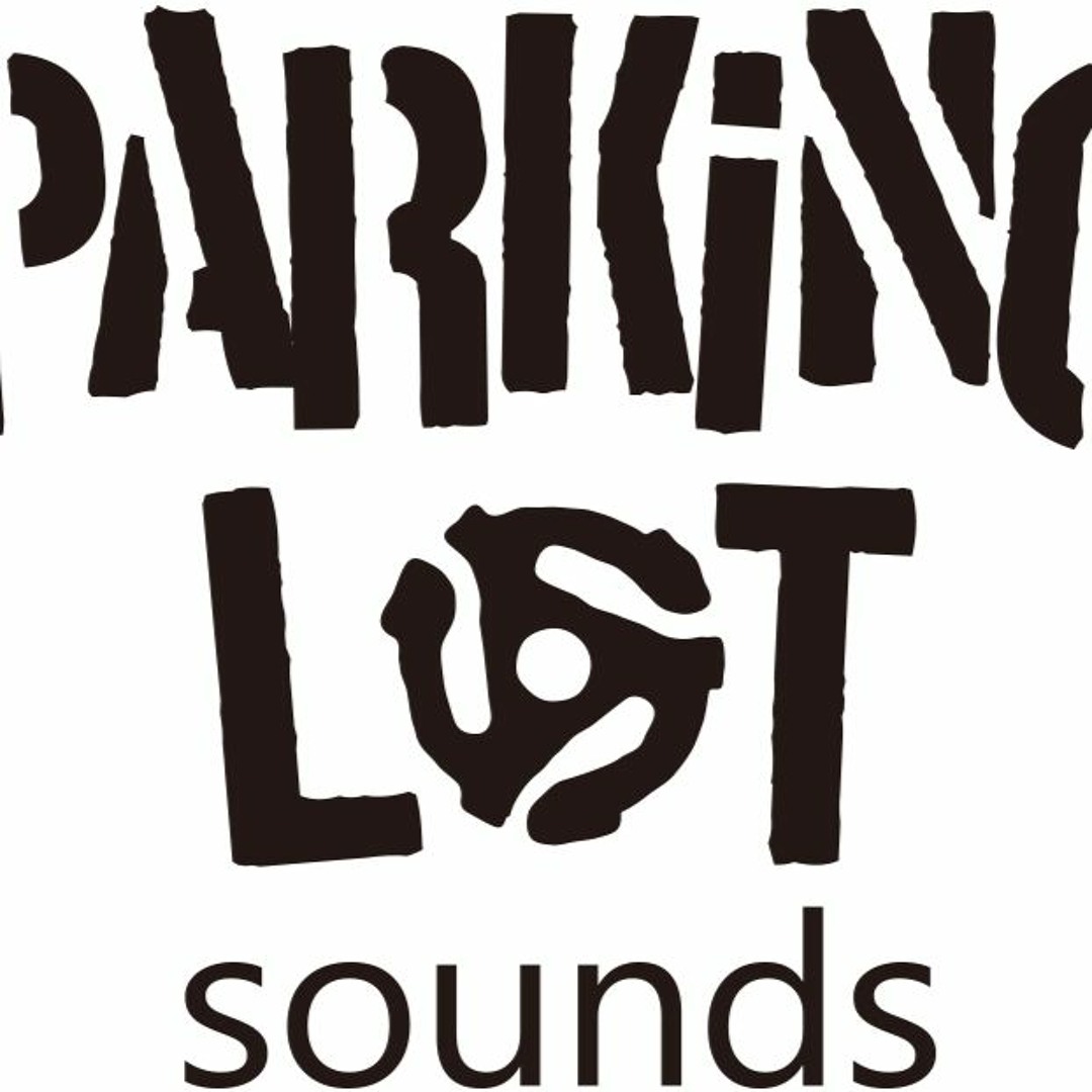 Stream PARKING LOT SOUNDS music | Listen to songs, albums