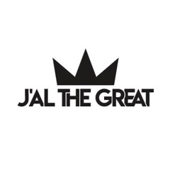 J'al The Great