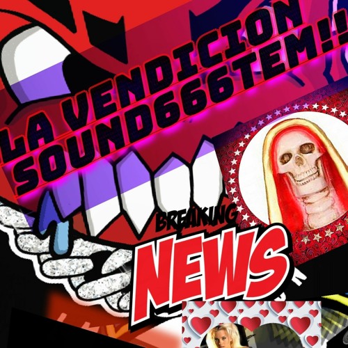 LA VENDICION SOUND666TEM’s avatar