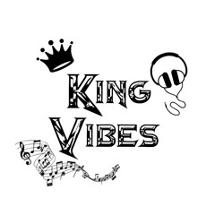 King Vibes