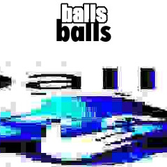 balls