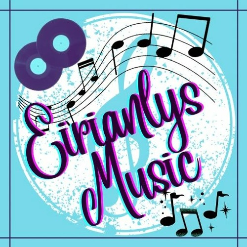 Eirianlys Music’s avatar