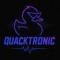QUΔCKTRØNIC