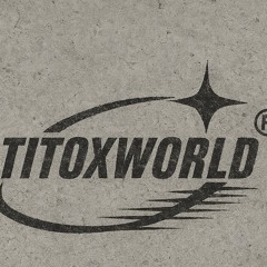 TITOXWORLD