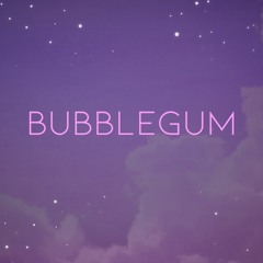 BUBBLEGUM