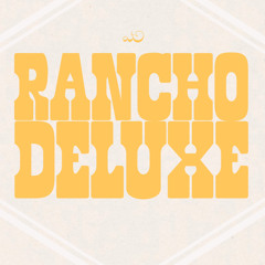 Rancho Deluxe