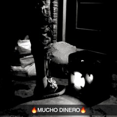 Mucho Dinero