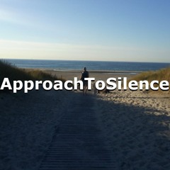 ApproachToSilence