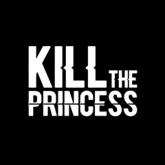 killtheprincessmusic