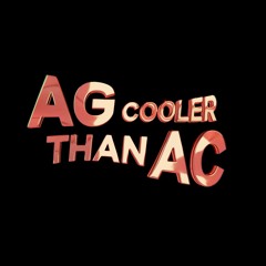 AGcoolerthanAC