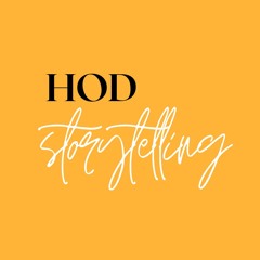 HOD Storytelling