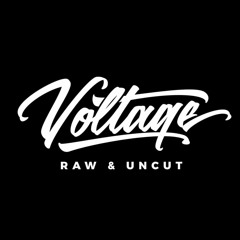 Voltage - Raw & Uncut