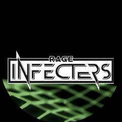 RAGE INFECTERS