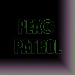 Peace Patrol