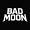 Bad Moon