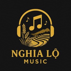 NGHĨA LỘ MUSIC