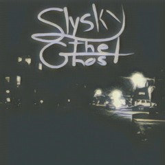 Slysky The Ghost