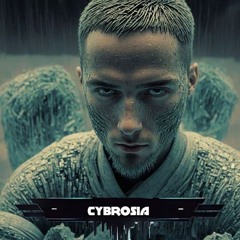 Cybrosia
