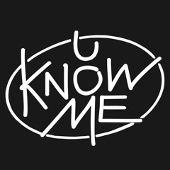 U Know Me Records