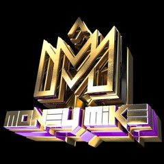 MoneyMike_thedj