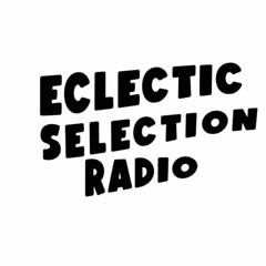 Eclectic Selection Radio