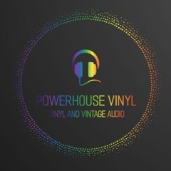Powerhouse Vinyl