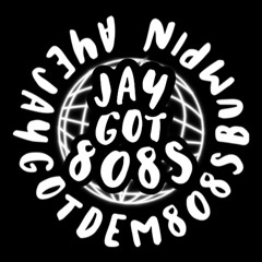 JayGot808s