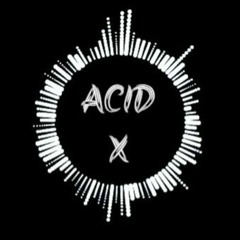 Acid X