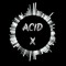 Acid X