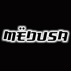 MËDUSA