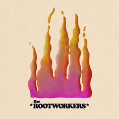 The Rootworkers