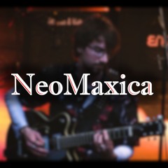 NeoMaxica