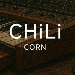 CHiLi CORN