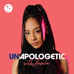 Unapologetic with Amala