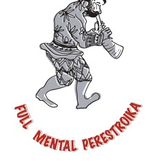 Full Mental PerestroÏka (& Orchestra)