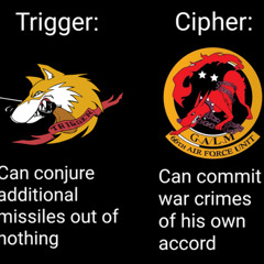 Trigger (Strider 1) and Cipher (Galm 1)