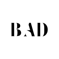 Bad