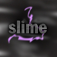 slime