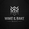 Wake & Bake