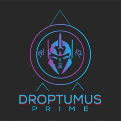 DROPTUMUS PRIME
