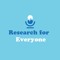 Research for Everyone