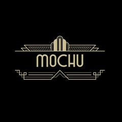 MOCHU