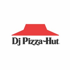 DJ Pizza Hut
