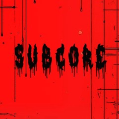 SUBCORE