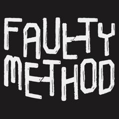 Faulty Method