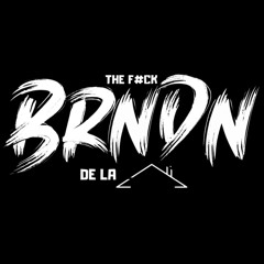 THE F#CK BRNDN DE LA HOUSE.